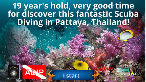 19 year's hold, very good time for discover this fantastic Scuba Diving in Pattaya, Thailand!