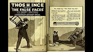 The False Faces (1919 film) - Directed by Irvin Willat - Full Movie