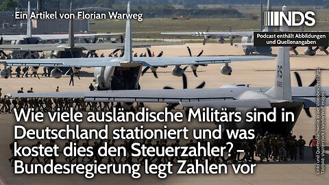 Wie viele ausländische Militärs sind in Deutschland stationiert und was kostet das den Steuerzahler?