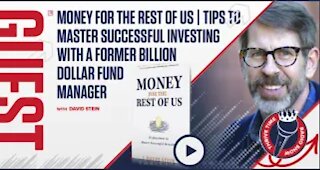 Tips to Master Successful Investing with the Former Billion Dollar Fund Manager (David Stein)