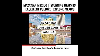 Mazatlan Mexico | Stunning Beaches, Excellent Culture Explore Mexico