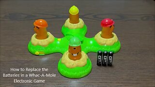 How to Replace the Batteries in a Hasbro Whac-A-Mole Electronic Game