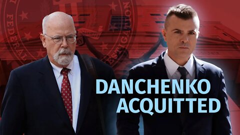 Danchenko ACQUITTED: Trial shows FBI knew dossier was baseless