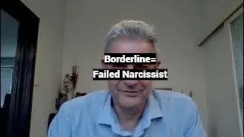 Borderline=Failed Narcissist (EXCERPT)