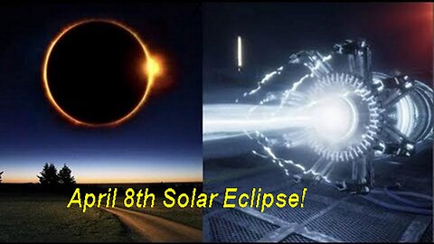 Warning! Many Strange 'Coincidences' Are Lining Up With The April 8th Solar Eclipse!