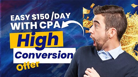 EARN $150 A Day, High Performing Conversion, CPA Marketing Free Traffic Method, CPAGrip