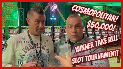 💥Cosmopolitan Slot Tournament-Winner Take ALL!💥