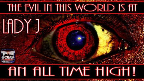 THE EVIL IN THIS WORLD IS AT AN ALL-TIME HIGH! | LADY J./ LANCESCURV