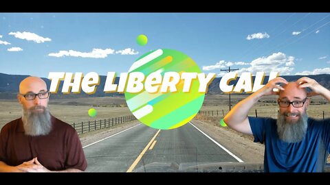 Liberty Call for 12/15/2021