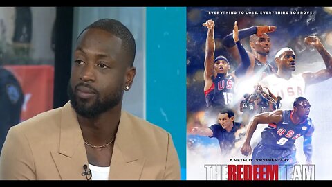 Dwyane Wade Promotes THE REDEEM TEAM Netflix Documentary & Continues to Sell His Son as His Daughter