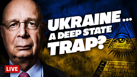 Ukraine is a Great Reset TRAP—Here's What's Next