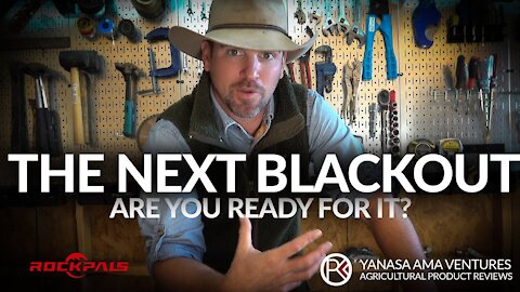 ARE YOU READY FOR THE NEXT BLACKOUT? | Better Prepare Now!