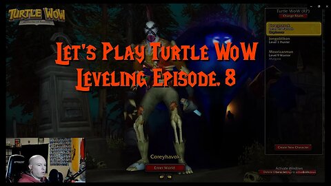 Turtle WoW Leveling Day 8 | World Of Warcraft Classic Server