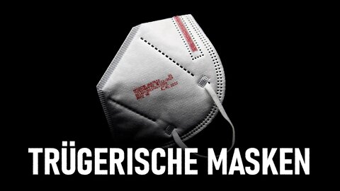 Trügerische Masken