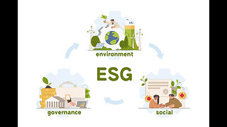 ESG Part 30: Video Clips of Current Events
