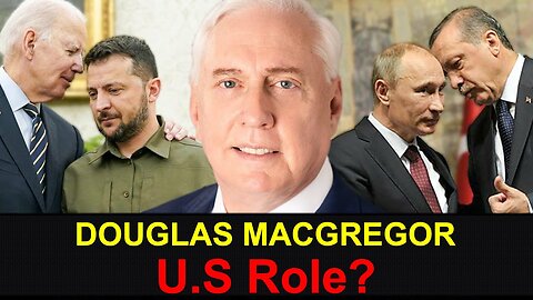 📢Douglasc Macgregor: Presidential election and America's role in the war