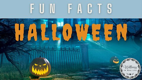 Fun Facts - Halloween