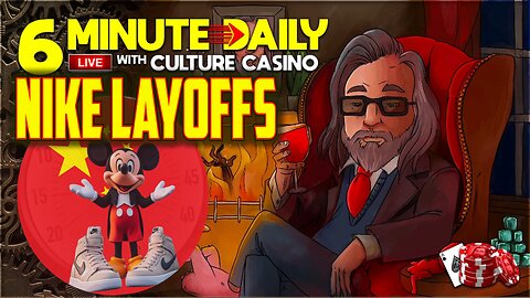 Nike Layoffs is Disney Next? Today's 6 Minute Daily - February 19th