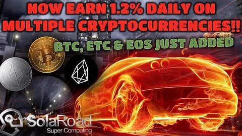 🤩Earn 1.2% Daily With SOLAROAD | BTC, ETC & EOS Just Added To Deposit Options🤑