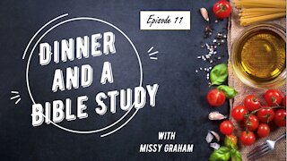 Dinner and a Bible Study, Episode 11, Rev. 1:19-20, the Divine Outline