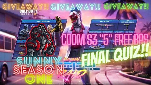 CALL OF DUTY: MOBILE S3 BATTLE PASS GIVEAWAY | SUNNY SEASON 1 | FINAL QUIZ | CHECK DESCRIPTION