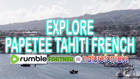 Explore Papetee Tahiti French