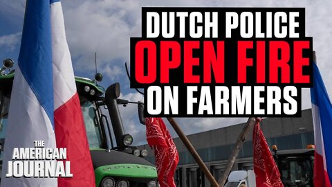 Liberal World Order: Dutch Police Fire Live Rounds At Protesting Farmers