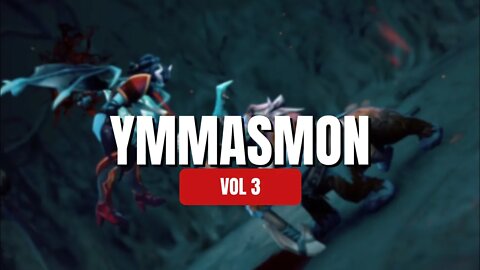 ymmasmon vol3 ( dotA 2 )