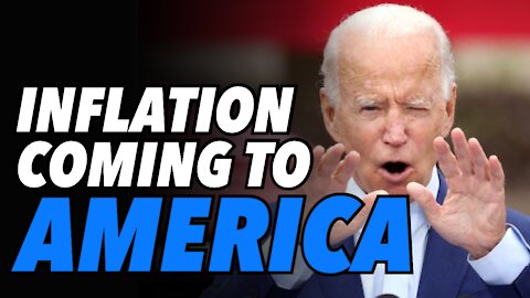 Biden's massive stimulus. Inflation coming to America