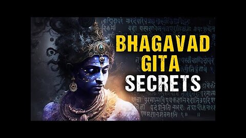 YOU WON'T BELIEVE THESE BHAGAVAD GITA SECRETS