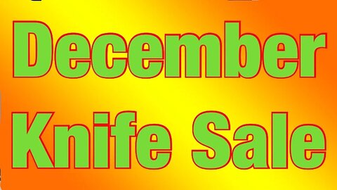 December Knife Sale