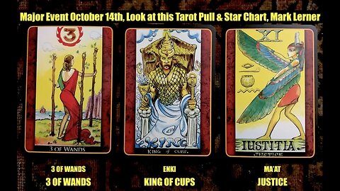 Major Event October 14th, Look at this Tarot Pull & Star Chart for 2023, Mark Lerner