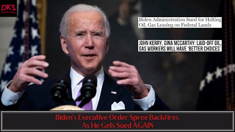 Biden's Executive Order Spree Backfires As He Gets Sued AGAIN