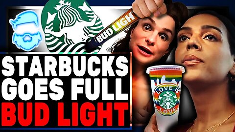 Starbucks BLASTED For New Insane Woke Ad! Massive Customer Backlash For Going Full Bud Light!