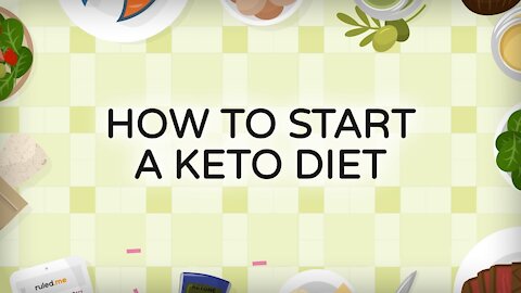 How to Start a Keto Diet Part 1.
