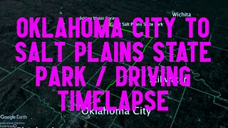 OKLAHOMA CITY TO SALT PLAINS STATE PARK / Driving Timelapse / Garmin DriveAssist 50 Dashcam