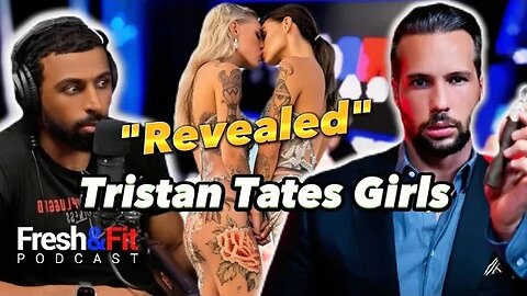 Exposing Tristan Tates Girls