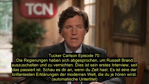 Tucker Carlson Episode 70 (automatische Untertitel)