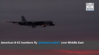 American B-52 bombers fly 'presence patrol' over Middle East