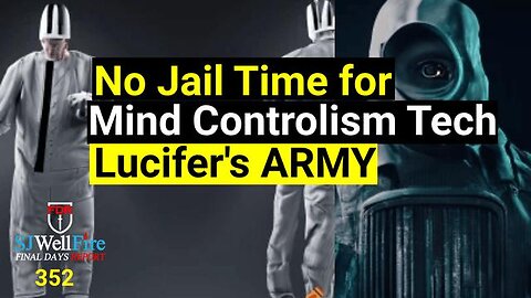 End of Prisons: Freedom Through Altered Memories = Lucifer's Army