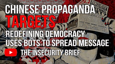 Chinese Propaganda Targets Redefining Democracy Uses Bots To Spread Message