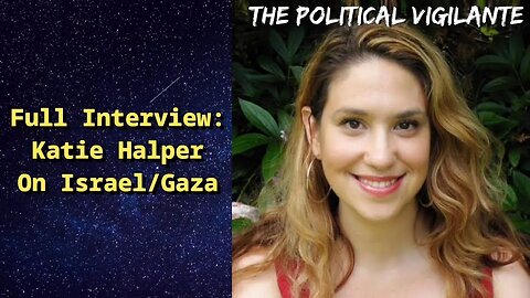 Katie Halper On Israel/Gaza