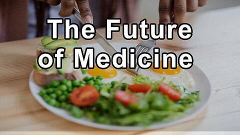 The Future of Medicine Where Plants Will Be the Primary Source of Healing - Brian Clement