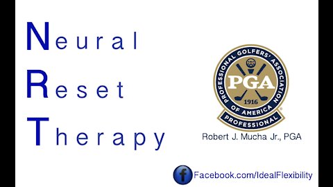 What is NRT (Neural Reset Therapy)? PGA Golfer Bob Mucha with Rick Hall