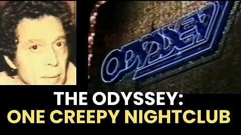 Creepiest nightclub ever. The Odyssey was a Hollywood nightclub in the 1980s owned by Eddie Nash