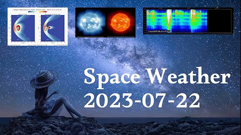 Space Weather 22.07.2023