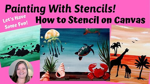 Painting With Stencils ~ How to Stencil on Canvas ~ Learn How to Paint Tutorial ~ Stencil Art