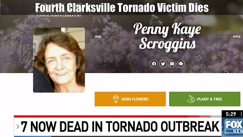 Fourth Clarksville Tornado Victim Dies from Injuries