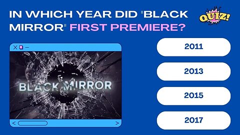 🎬 Quiz_Black Mirror: 🍿 can you Guess the 20 Questions ? 👀