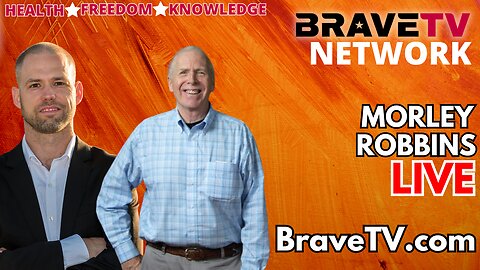Brave TV - Nov 6, 2023 - Morley Robbins - Immunity, the Spleen and Vit D Toxicity